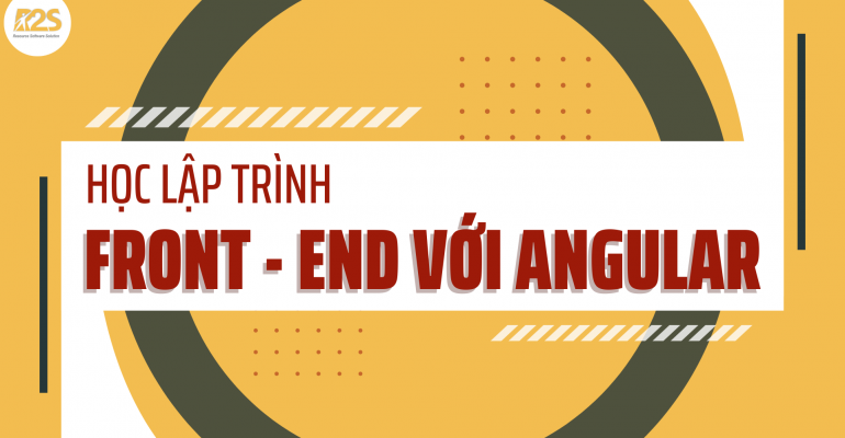 Học lập trình front-end với Angular - Front-end là gì_ - Angular là gì_