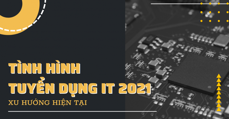 TINH-HINH-TUYEN-DUNG-IT-2021